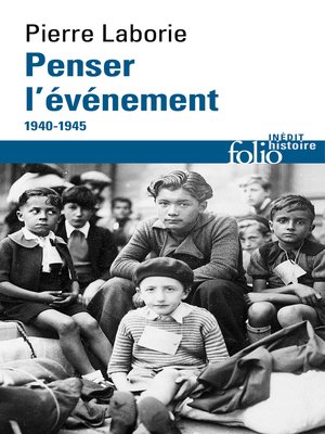 cover image of Penser l'événement. 1940-1945